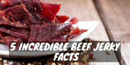 5 Incredible Beef Jerky Facts: The Secrets Behind Your Favorite Snack